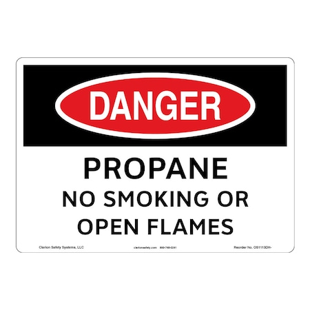 OSHA Compliant Danger/Propane Safety Signs Outdoor Weather Tuff Plastic (S2) 10 X 7